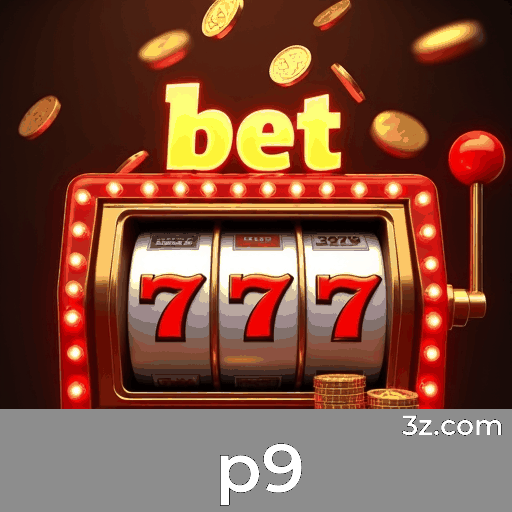 p9: Plataforma de Cassino e Apostas Segura e Divertida